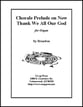 Chorale Prelude on Now Thank We All Our God Organ sheet music cover